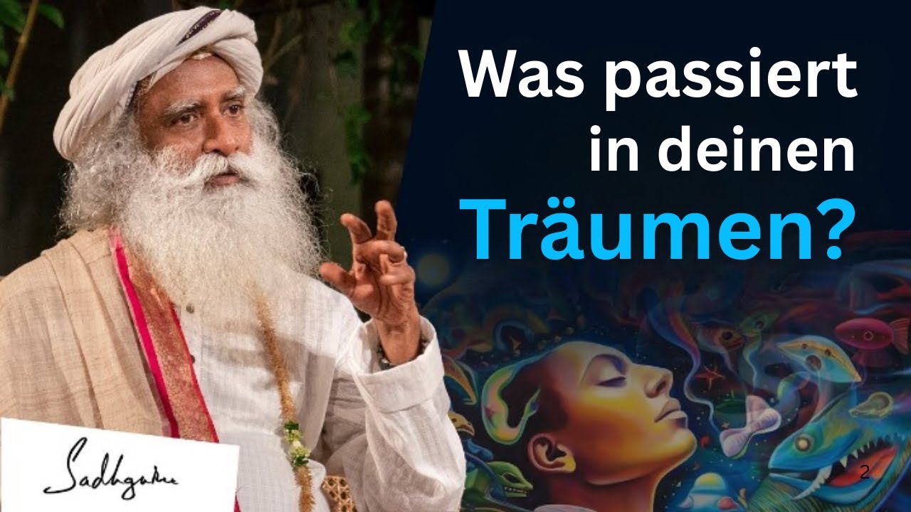 90% deiner Träume sind nur DAS – Sadhguru erklärt, was wirklich dahinter steckt“