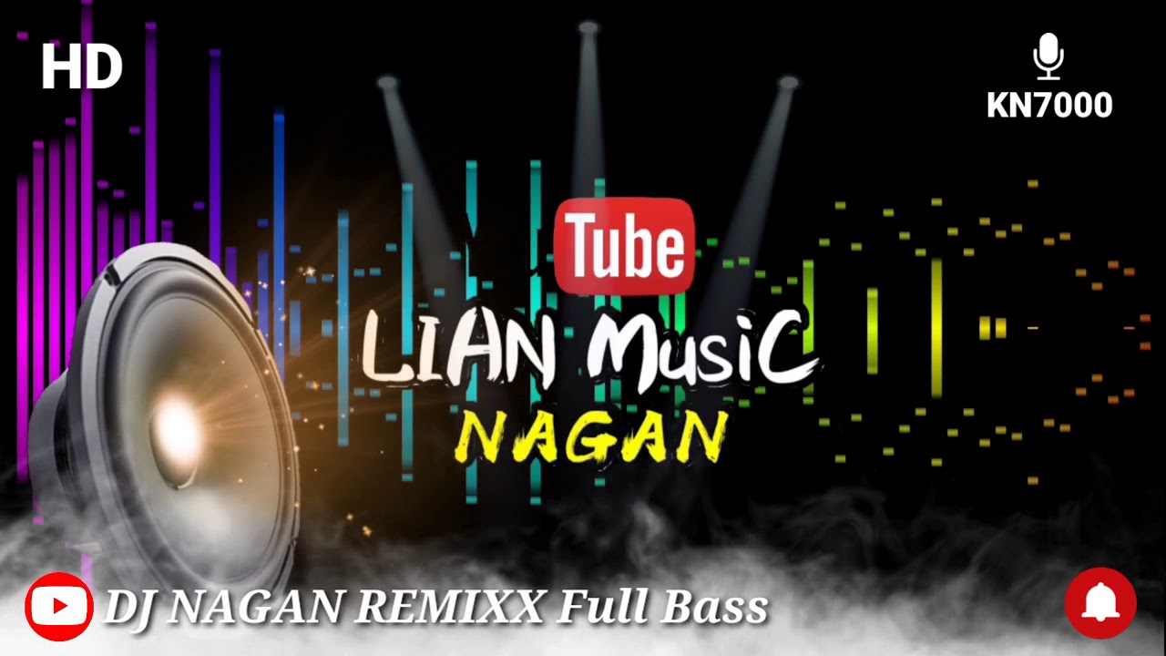 DJ NAGAN REMIXX Full Bass