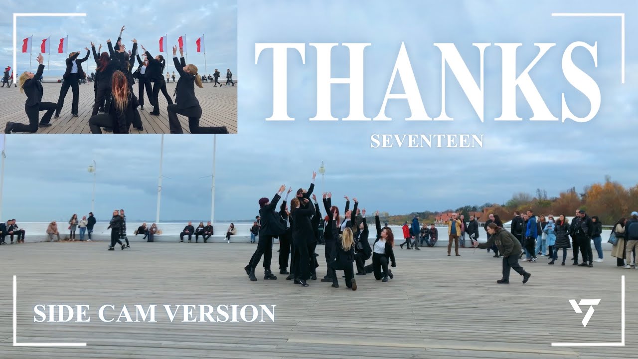 [SIDE CAM | K-POP IN PUBLIC] SEVENTEEN(세븐틴) - 고맙다(THANKS) DANCE COVER by FENGX