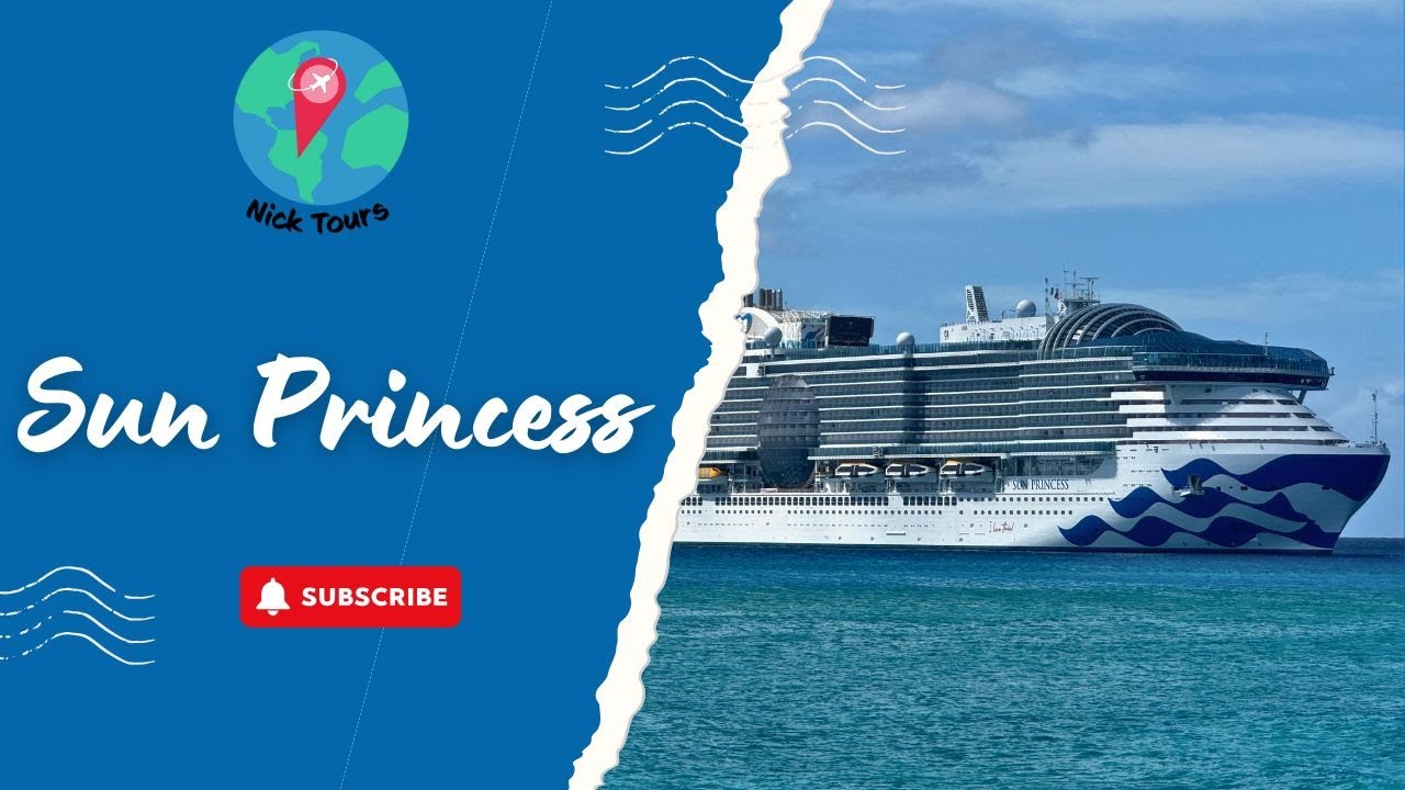 Sun Princess Info Tour