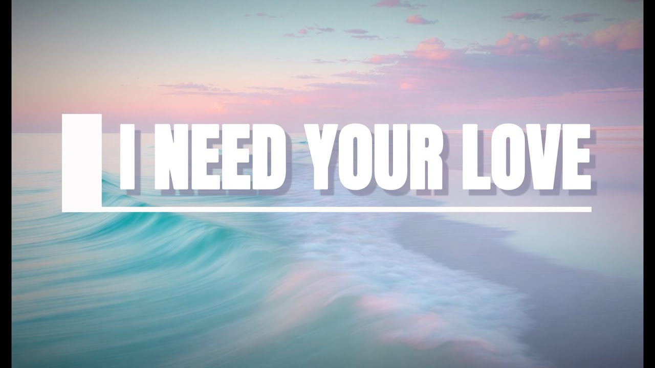 I Need Your Love &ndash; EDM Melodic / Future Bass | Lyrics #INeedYourLove #EDM #melodicedm