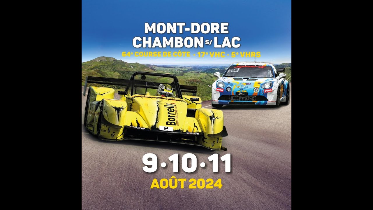 #Direct : Vivez la 64ème Course de côte du Mont Dore - Chambon sur Lac. Dimanche