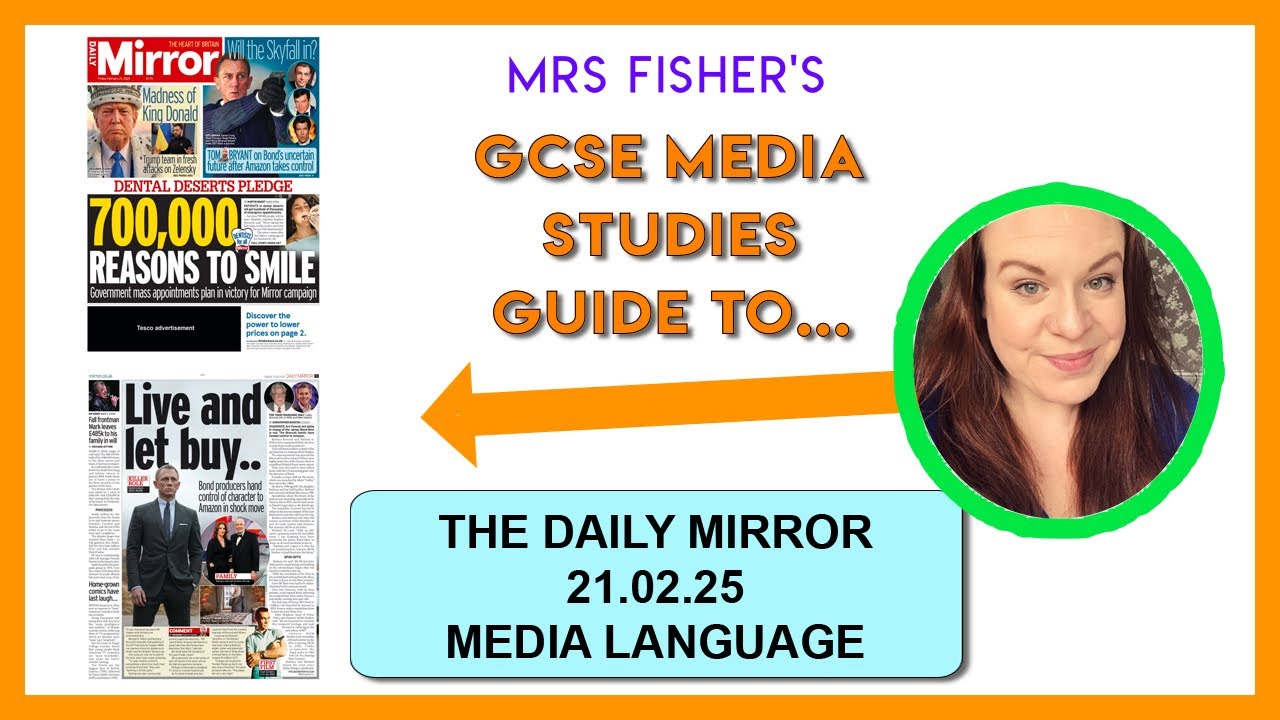 GCSE Media - The Daily Mirror 21.02.25 - Media Language
