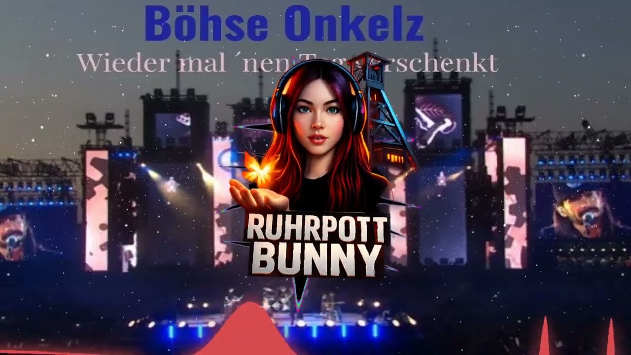 Böhse Onkelz - Wieder mal nen Tag verschenkt (Ruhrpott_Bunny Remix)