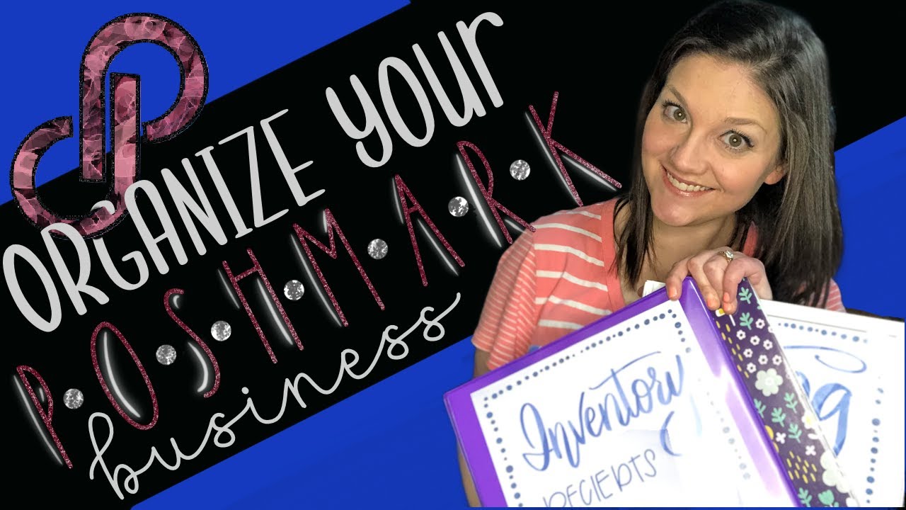 Organize your Poshmark Business with these Simple Tips & Tricks!