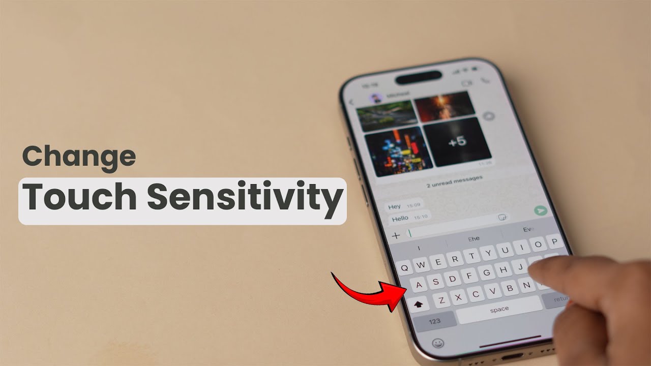 How To Change Touch Sensitivity on iPhone?
