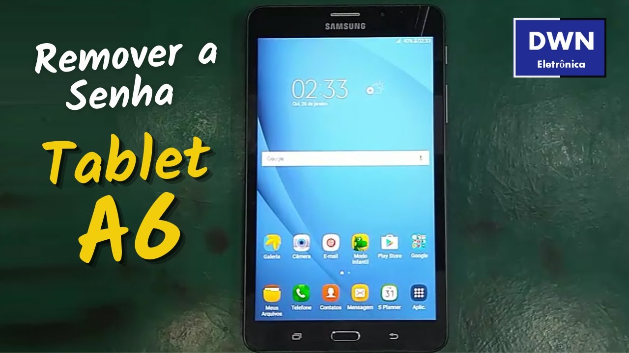 REMOVER SENHA DO USUÁRIO SAMSUNG TAB A6 Modelo T280/T285