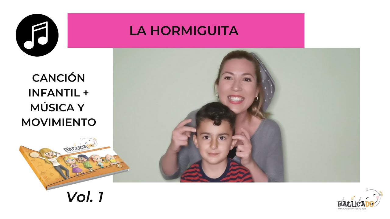 La hormiguita Canción Infantil + Música y Movimiento (volumen 1)