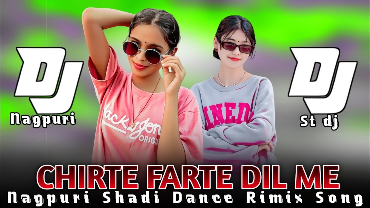 चीरते फारते दिल में।। New Nagpuri Dj Song ।। Nagpuri Song 2026 . DJ Ranjan St 