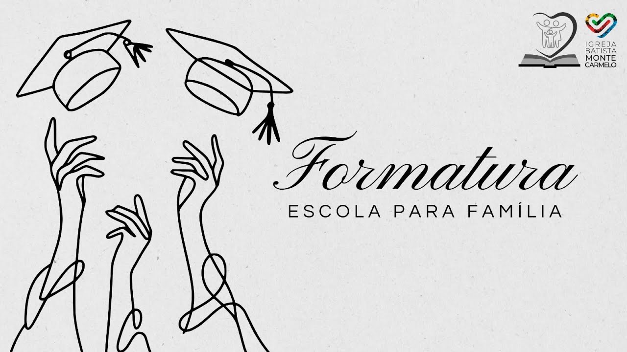 Formatura Escola Para Família - 15.03.26