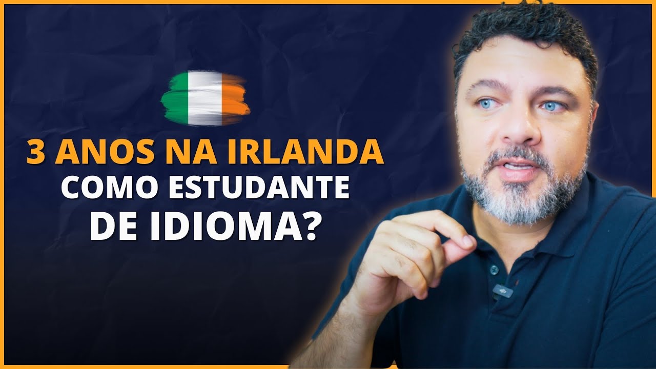 É Possível Ficar na Irlanda Por 3 Anos Estudando Inglês?