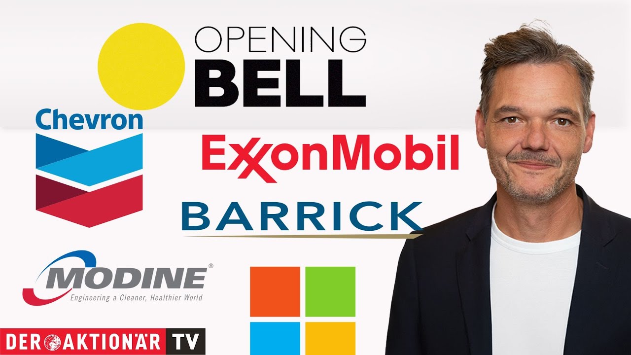 Opening Bell: Barrick Mining, Modine, Microsoft, Micron Technology, ExxonMobil, Chevron
