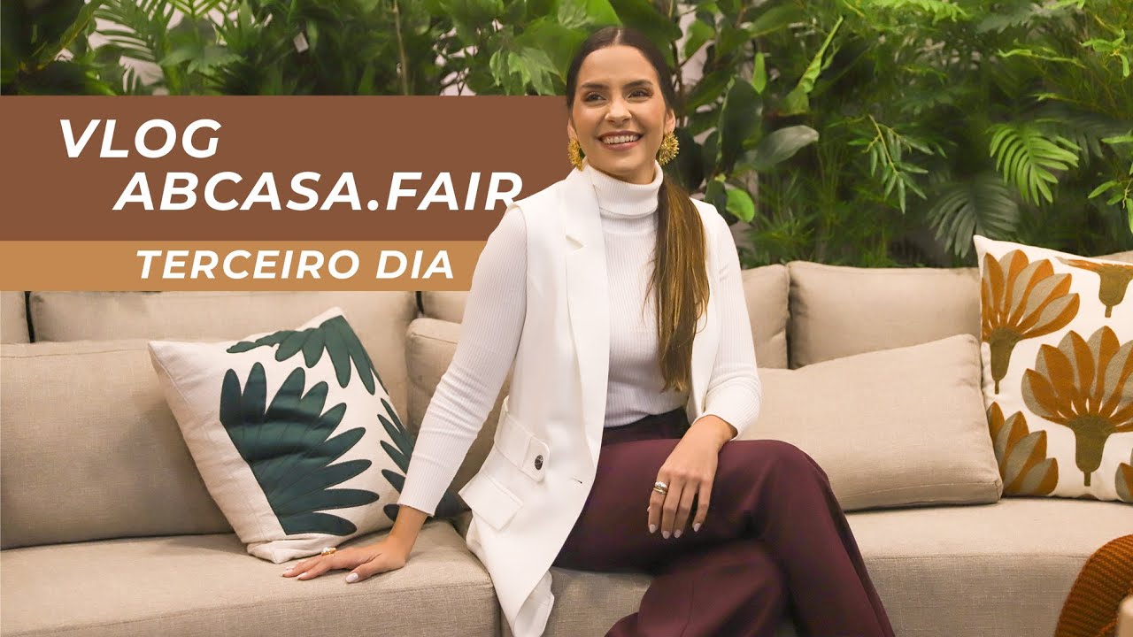#VlogABCasa.Fair Agosto 2023 -  Utilidades Domésticas e Mesa Posta  | Por  @carolinafacchinetti