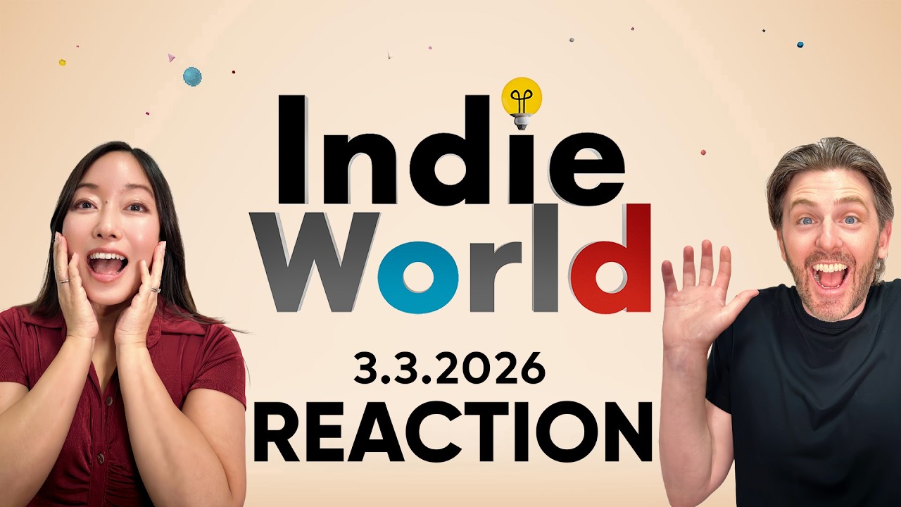 Indie World Showcase 3.3.2026 - REACTION