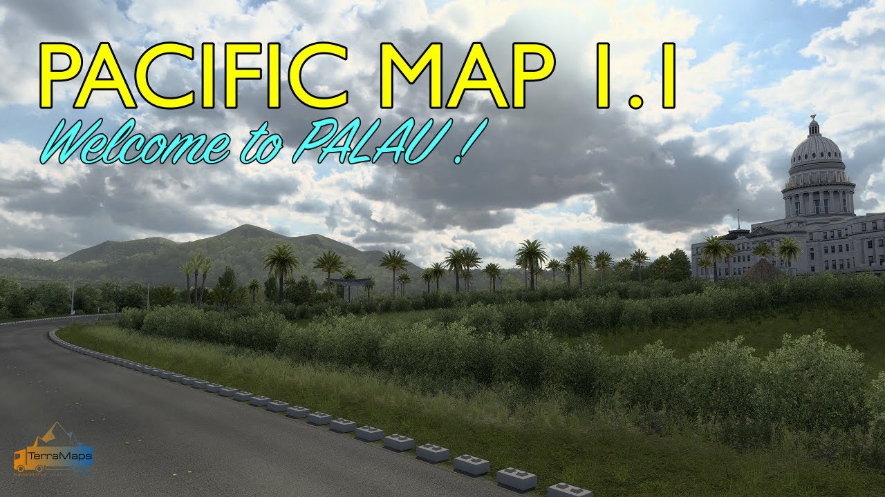 PACIFIC MAP by TerraMaps for American Truck Simulator | Palau to Hawaii