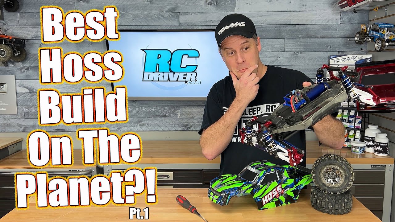 Building An Ultimate Traxxas Hoss! Pt.1 | RC Driver