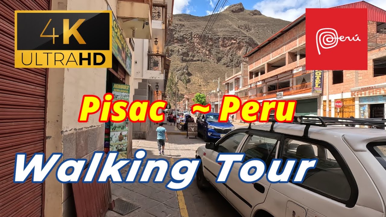 PISAC ~ Walking Tour - Peru