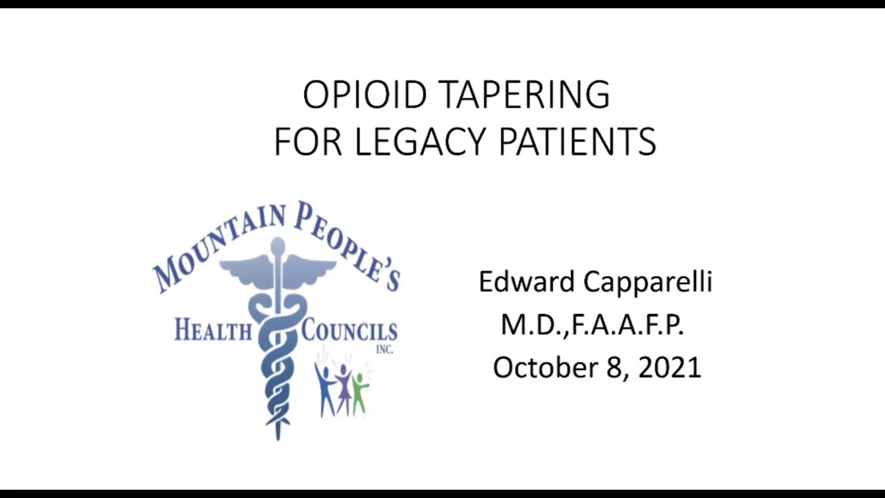Opioid Tapering for Legacy Patients