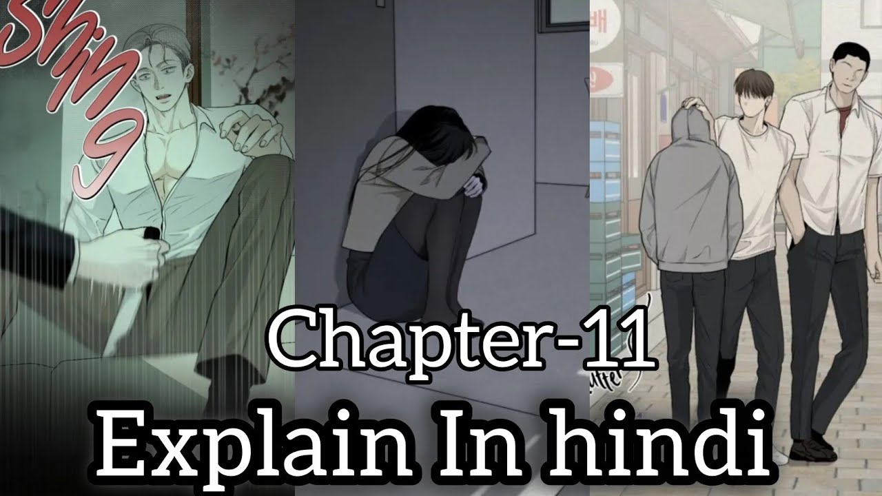 projection chapter:- 11 explain in hindi #manhua#manhwa #anime #new bl manga #bl #explanation