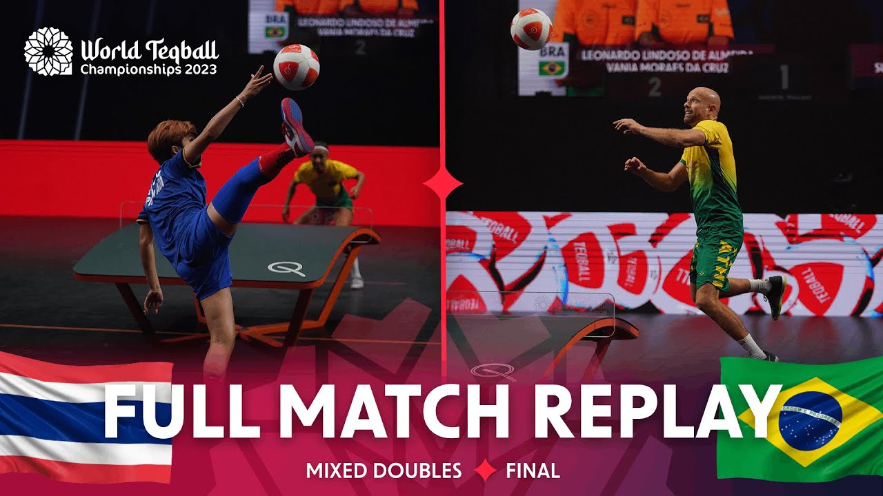 World Teqball Championships | Mixed Doubles, Final| S.Wongkhamchan,P.Dejaroen vs V.Da Cruz,L.Lindoso