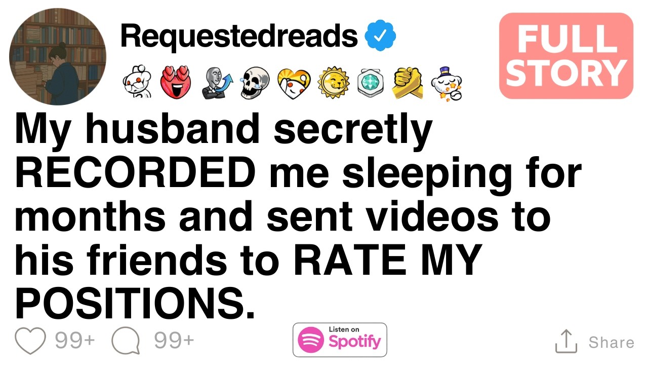 My husband secretly RECORDED me sleeping for months and sent videos to his friends [FULL STORY]