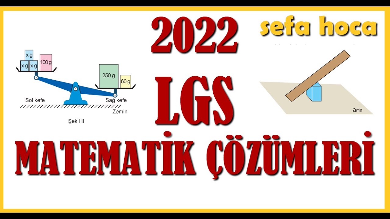 2022 LGS MATEMATİK ÇÖZÜMLERİ