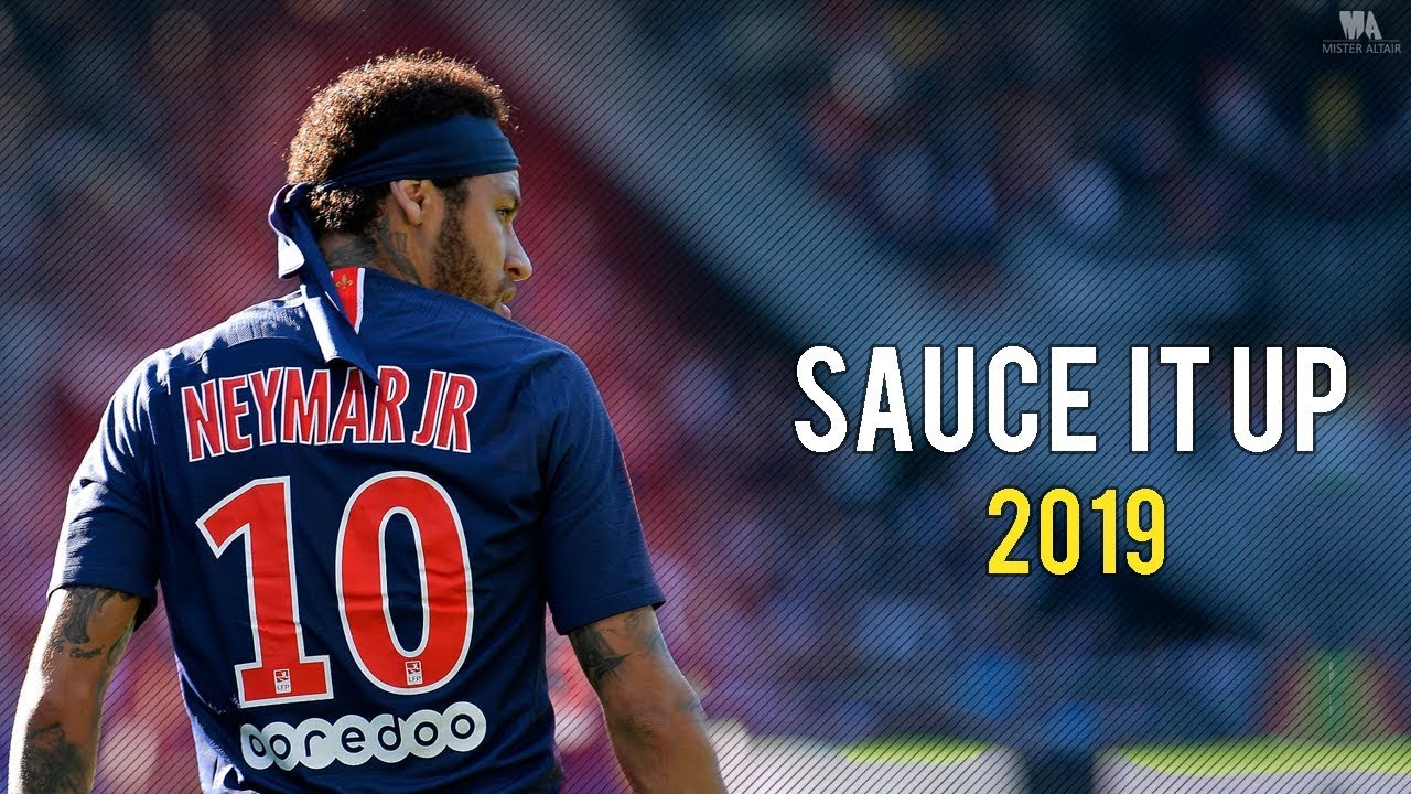 Neymar Jr ► Sauce It Up - Lil Uzi Vert ● Best Skills & Goals 2019 | HD