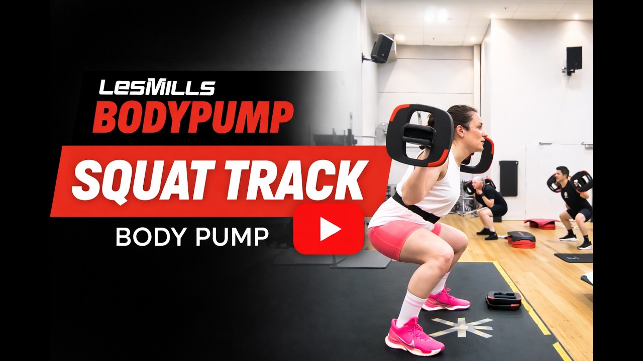 LES MILLS BODYPUMP 134 – Squats Track | Lower Body Strength