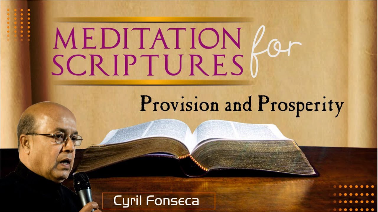Meditation Scriptures for Provision & Prosperity