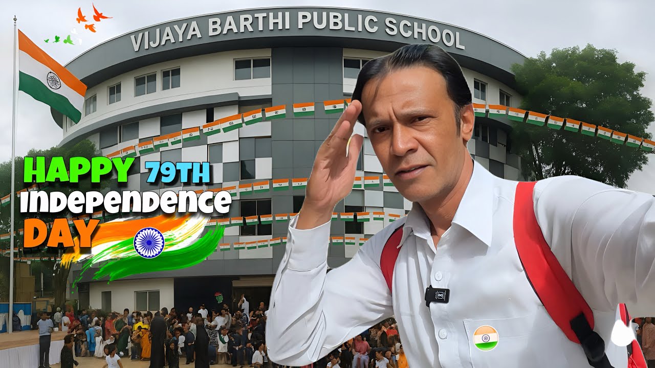 🇮🇳 79th Independence Day 2025 Celebration | Flag Hoisting at Vijaya Bharthi Public School