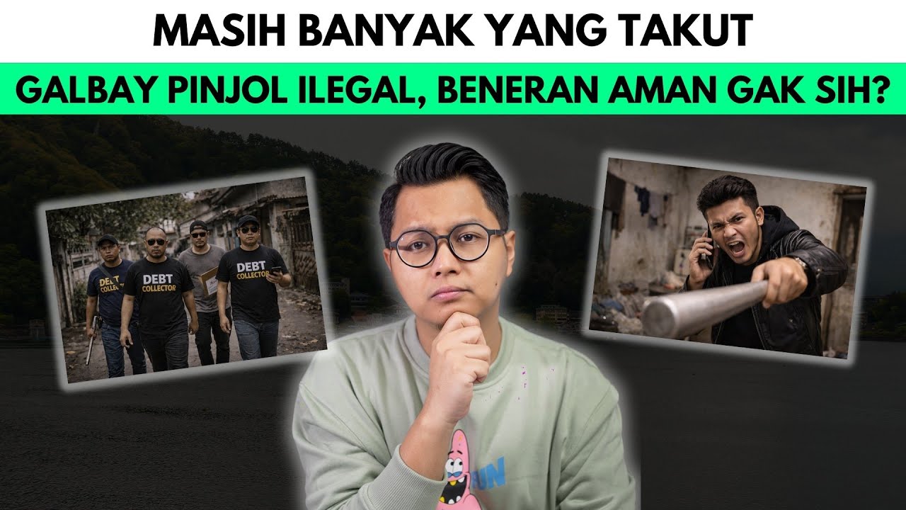 MASIH BANYAK YANG TAKUT GALBAY PINJOL ILEGAL, BENERAN AMAN GAK SIH?