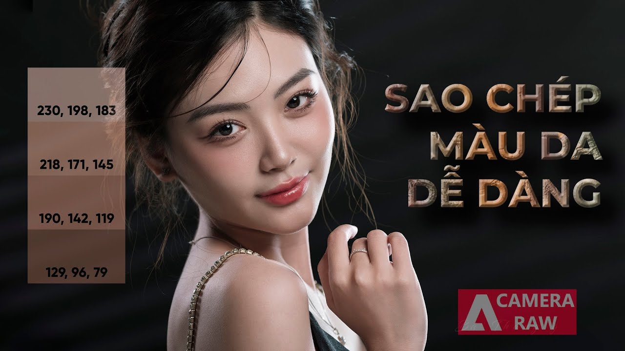 Sao chép màu da dễ dàng trong Camera Raw