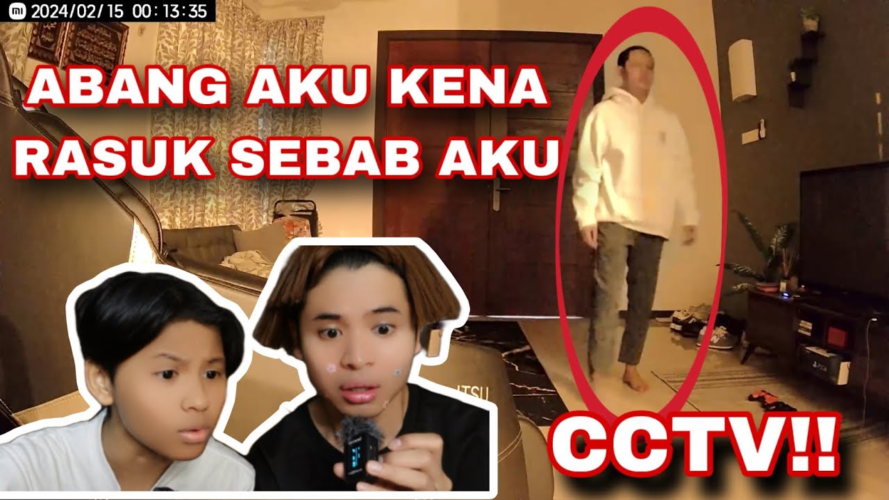 ABANG AKU KENA RASUK SEBAB AKU 😰😭| AKU TENGOK DARI CCTV 😰‼️