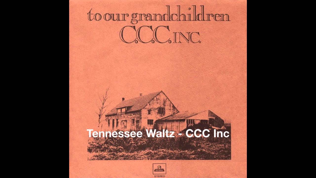 Tennessee Waltz - CCC Inc