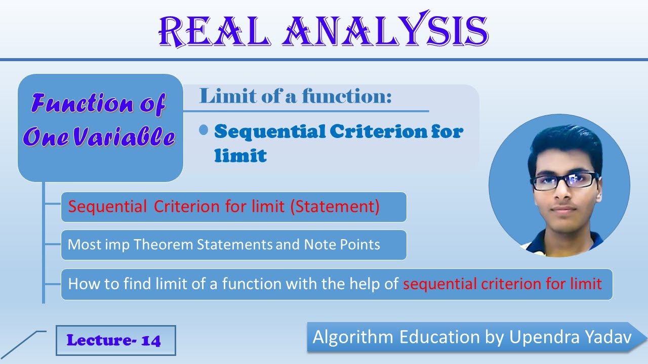 Function of one variable: Limit of a function - L 14 (Sequential criteria for limit) || IIT-JAM ||
