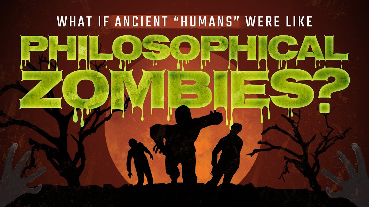 What If Ancient Humans Were Like Philosophical Zombies?