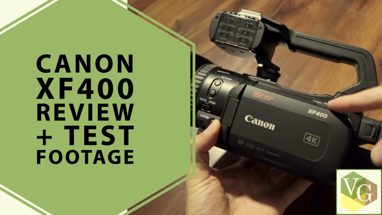 Canon XF400 Review + Test Footage