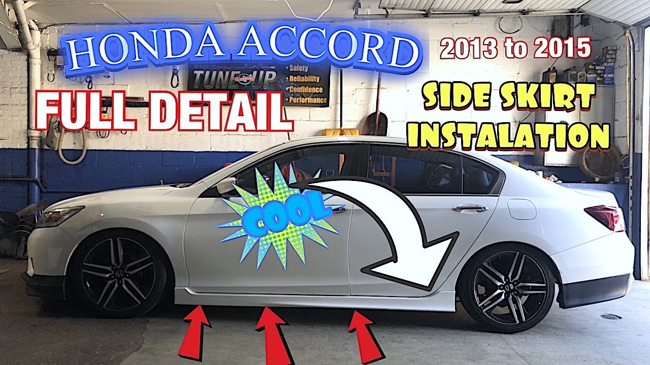 Honda Accord 2013 to 2015 Full Detail and instruction on How to Install Side Skirt kit, Easy Follow