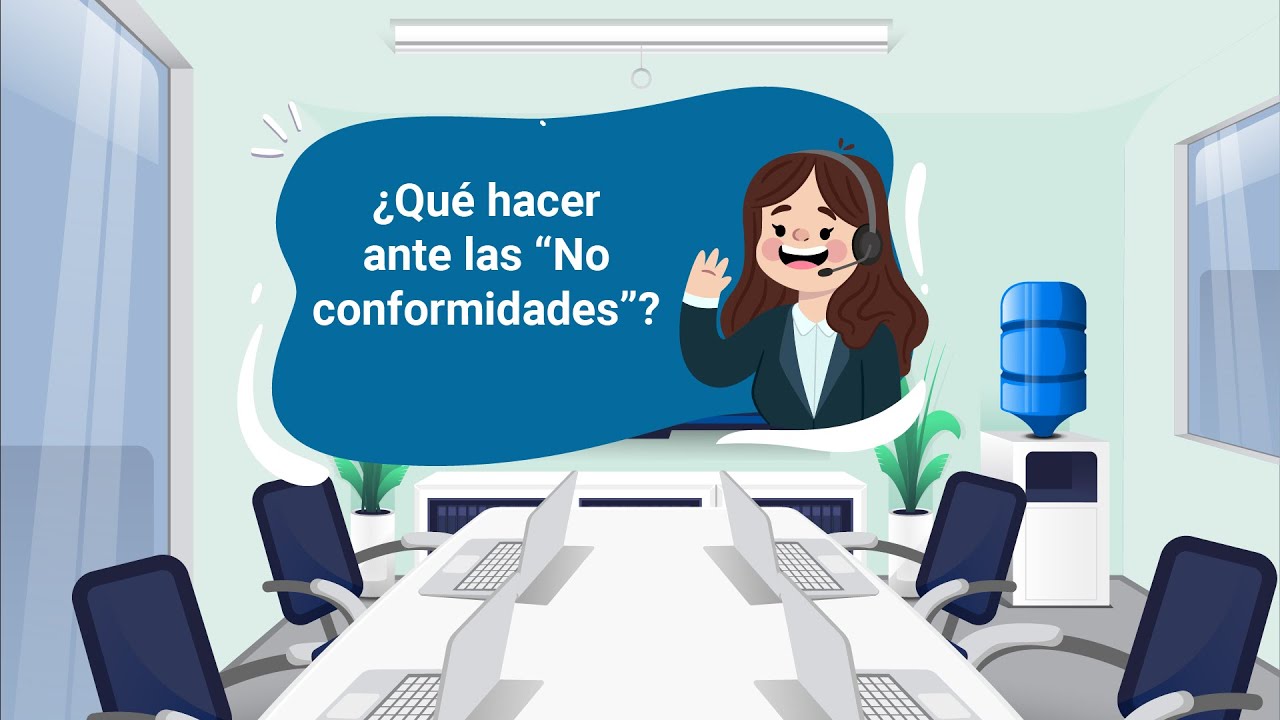 ¿Qué hacer ante las “No conformidades”?