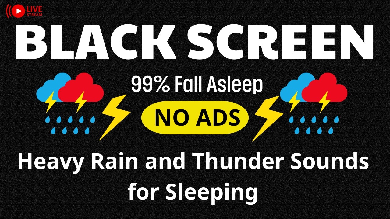 🔴 Heavy Rain And Thunder Sound For Relaxation |  Black Screen - 8Hours NO ADS Relaxing, Sleep