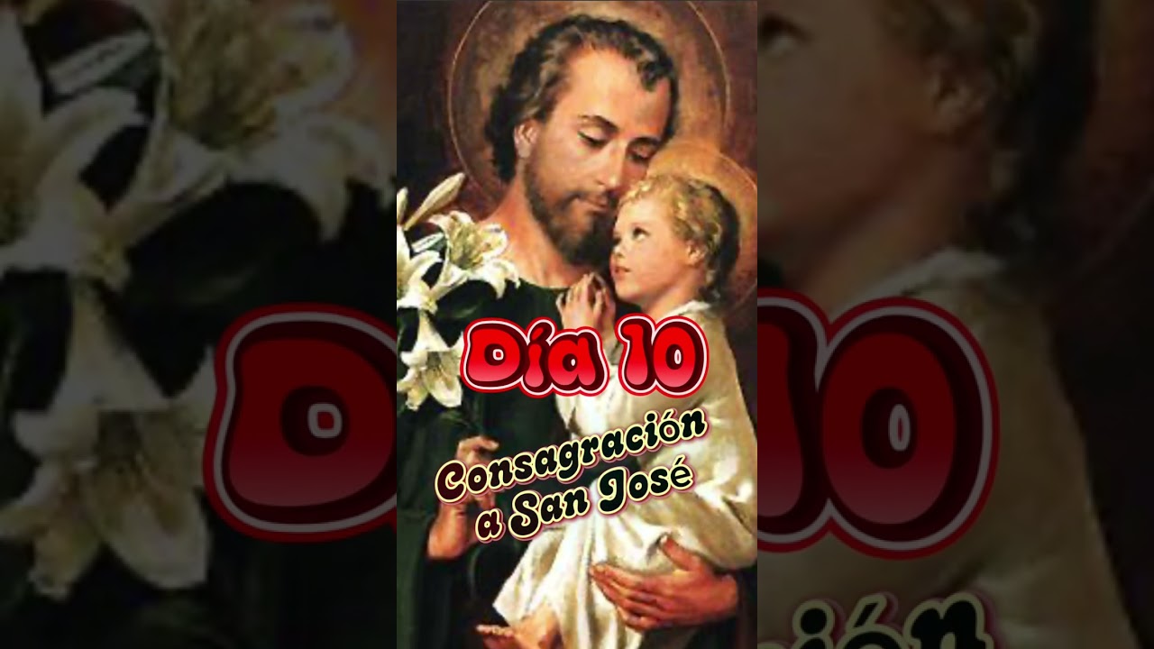 Día 10 consagración a San José 