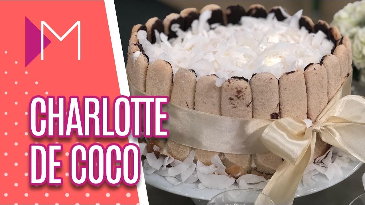 Charlotte de coco - Mulheres (20/02/2020)