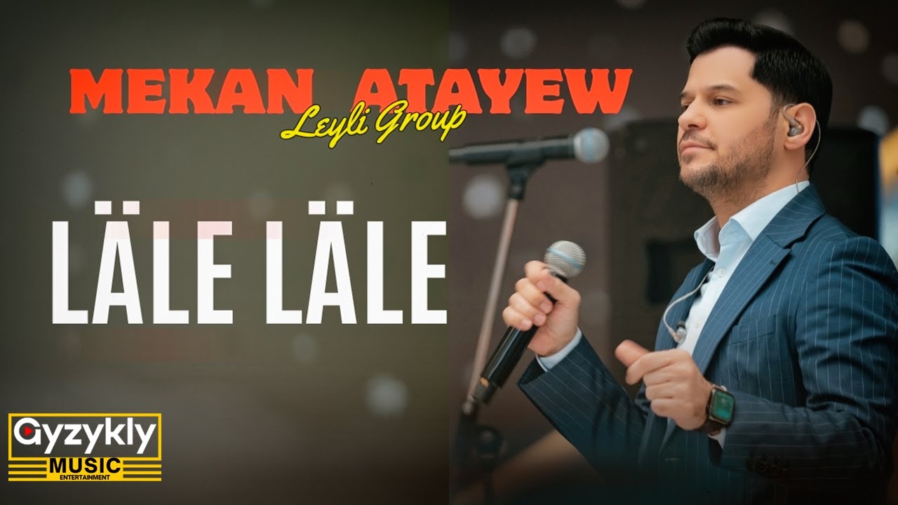 Mekan Atayew -L&auml;le L&auml;le (Music Video) 4K original version