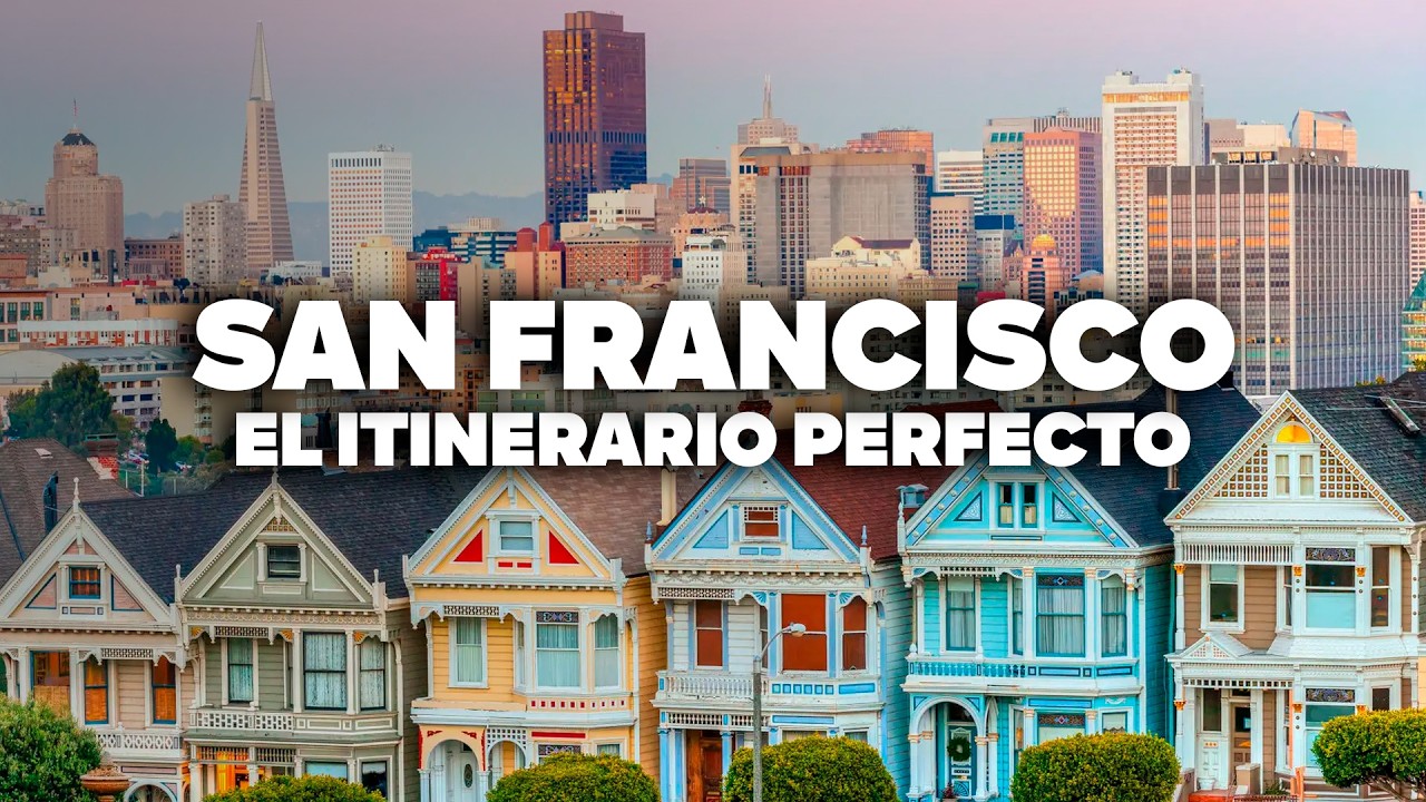 ¡El Itinerario Más COMPLETO de San Francisco! Con Precios y Día a Día Detallado.