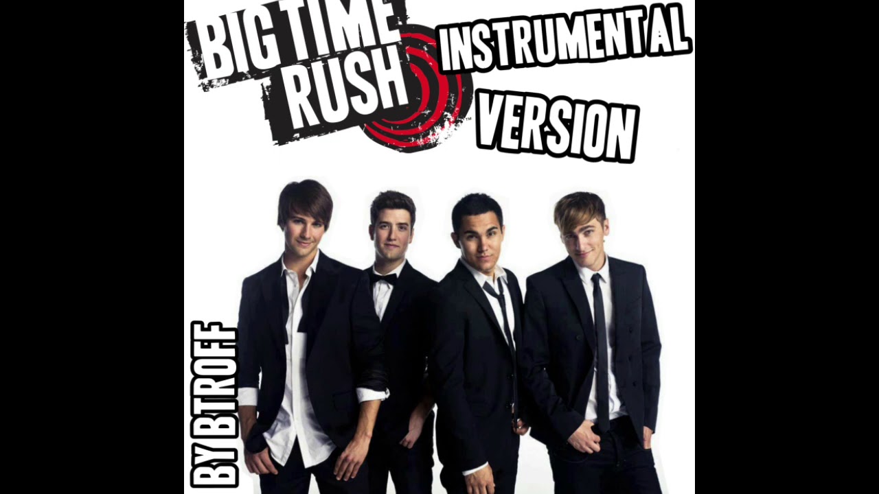 01. Big Time Rush(Theme) INSTRUMENTAL VERSION 2020 By BTROFF