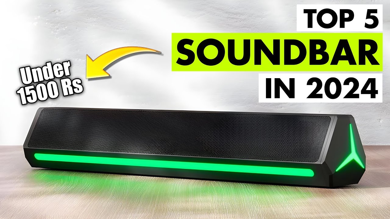 Top 5 Best Sound Bar In India 2024 | Soundbar Under 1500 | Best Soundbar For TV | Best Soundbar 2024