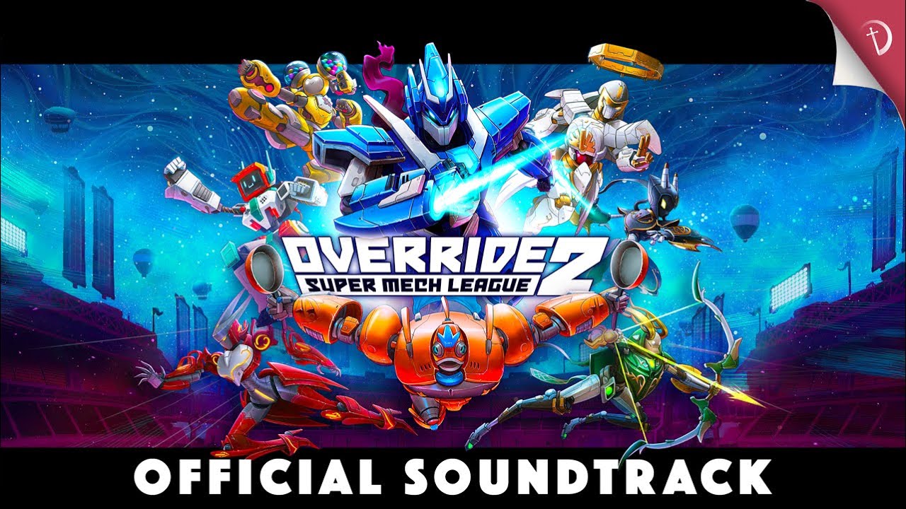 Override 2: Super Mech League - Main Theme [Official Soundtrack]