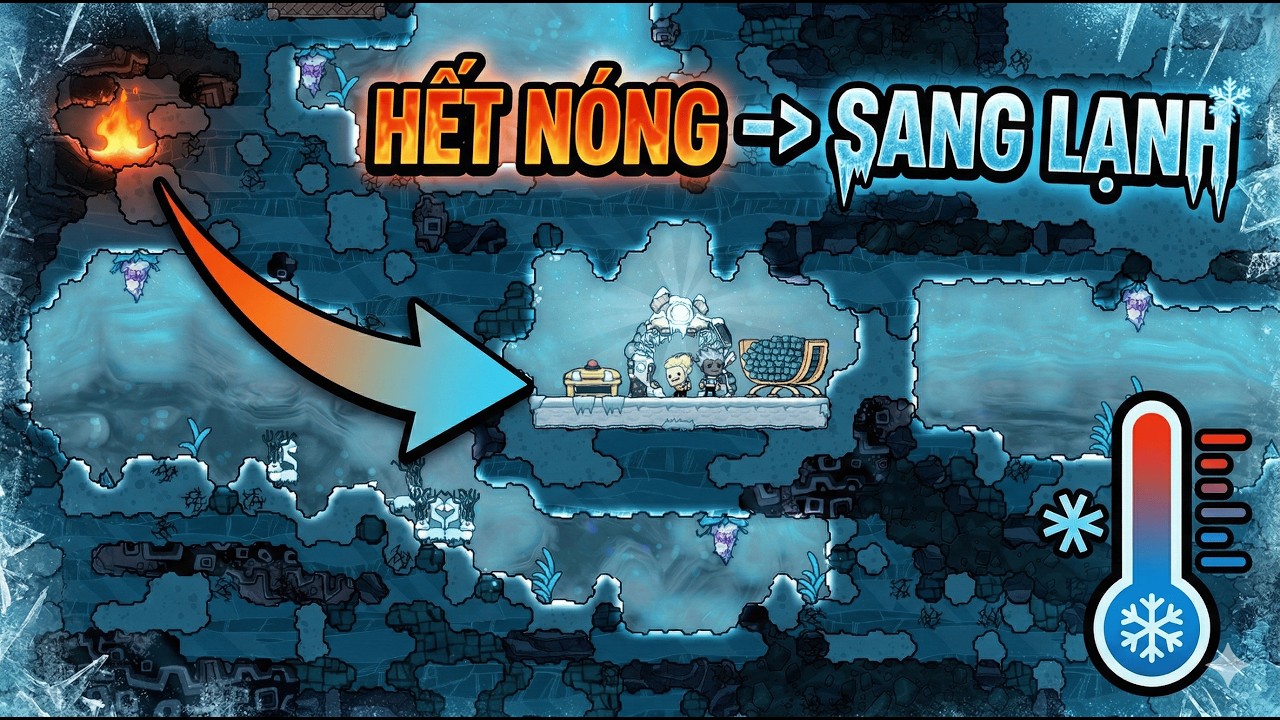 Oxygen Not Included: Hết nóng sang lạnh