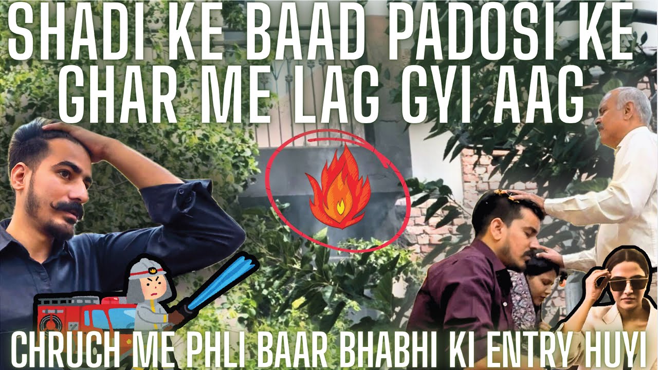 Bhabhi Ki Entry Ke Baad || Padosi Ke Ghar Me Lag Gyi Aag || #nayagaon & #chandigarh || #vlog 10