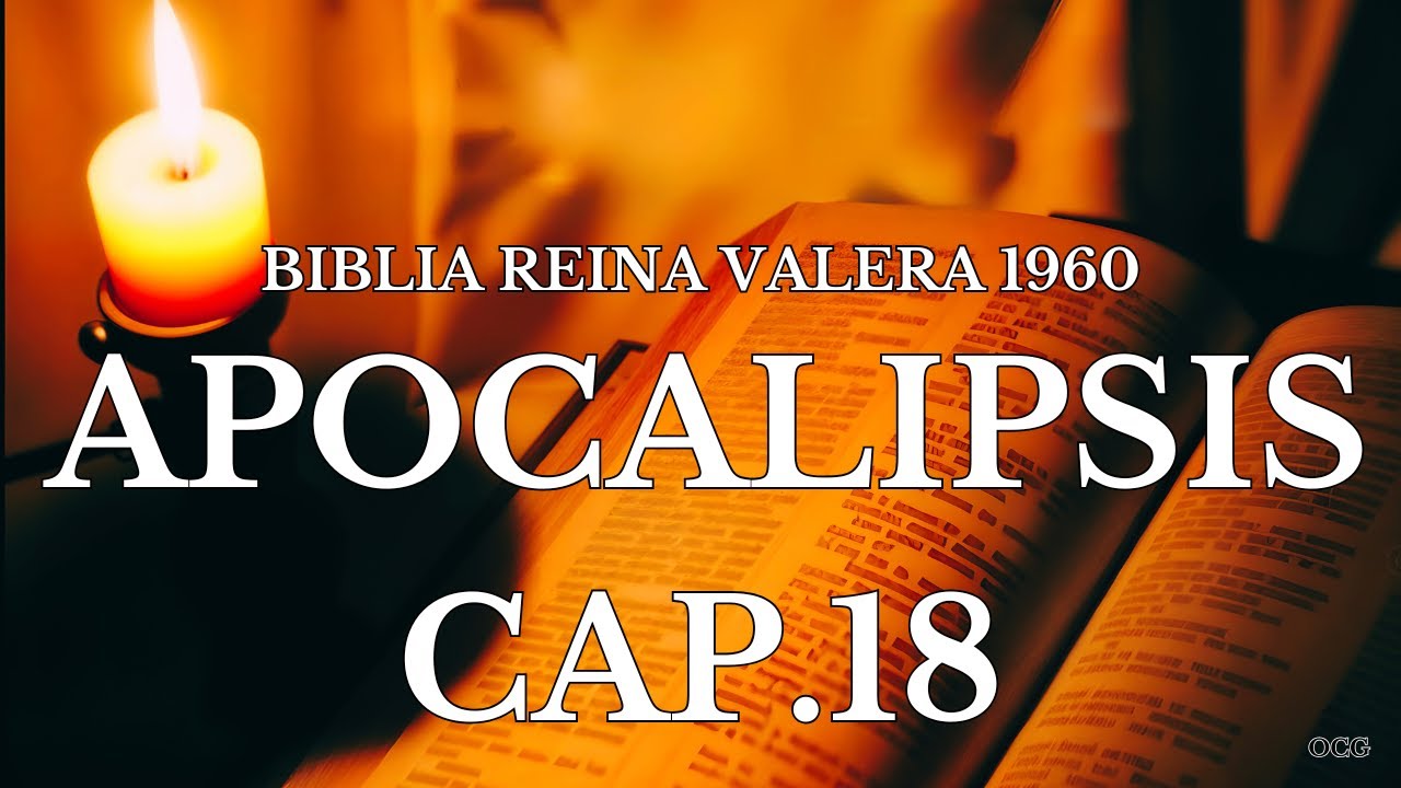Biblia Hablada-BIBLIA REINA VALERA 1960 APOCALIPSIS CAP 18